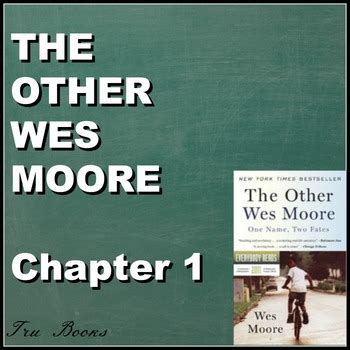 the other wes moore chapter 1